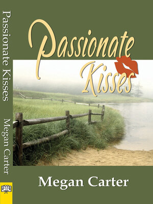 cover image of Passionate Kisses
